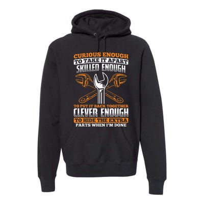 Skilled Enough To Put It Back Together Garage Car Mechanic Premium Hoodie