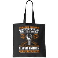 Skilled Enough To Put It Back Together Garage Car Mechanic Tote Bag