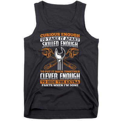 Skilled Enough To Put It Back Together Garage Car Mechanic Tank Top