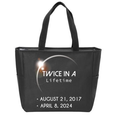 Solar Eclipse Twice In Lifetime 2024 Zip Tote Bag