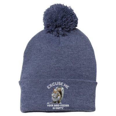 Squirrel Excuse To Me Your Bird Feeder Is Empty Cute Saying Pom Pom 12in Knit Beanie