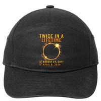 Solar Eclipse Twice In Lifetime 2024 Solar Eclipse 7-Panel Snapback Hat
