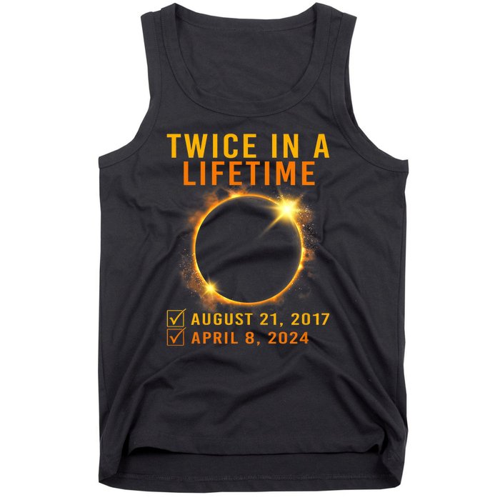 Solar Eclipse Twice In Lifetime 2024 Solar Eclipse Tank Top