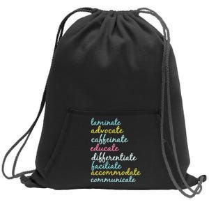 Special Education Teacher Laminate Advocate Caffeinate Sweatshirt Cinch Pack Bag