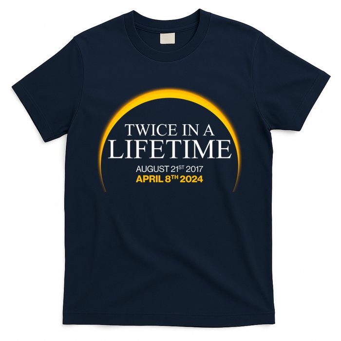 Solar Eclipse Twice In Lifetime 2024 T-Shirt
