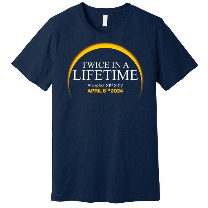 Solar Eclipse Twice In Lifetime 2024 Premium T-Shirt