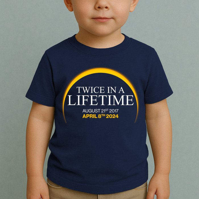 Solar Eclipse Twice In Lifetime 2024 Toddler T-Shirt