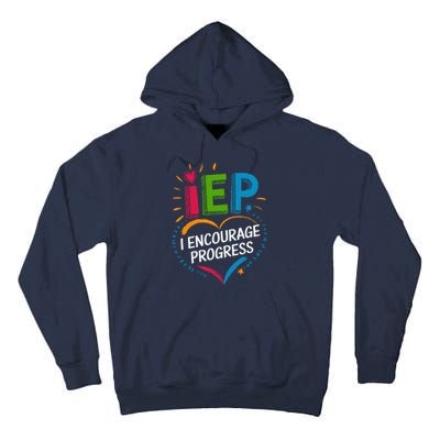 Special Education Teacher Support Iep I Encourage Progress Tall Hoodie