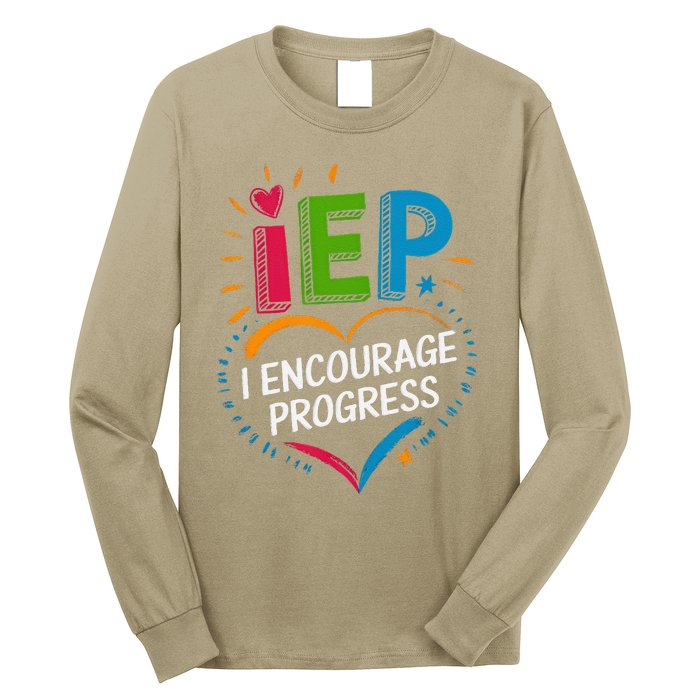 Special Education Teacher Support Iep I Encourage Progress Long Sleeve Shirt