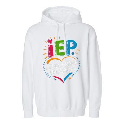 Special Education Teacher Support Iep I Encourage Progress Garment-Dyed Fleece Hoodie