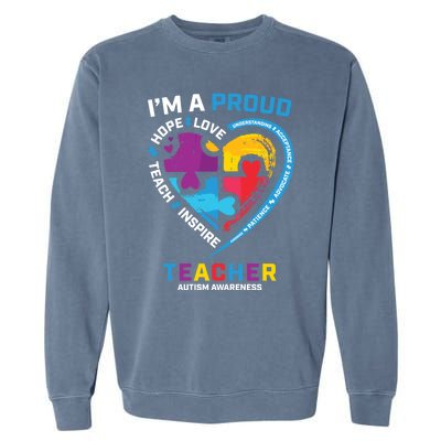 Special Ed Teacher Autism Awareness Funny Gift Autism Teachers Great Gift Garment-Dyed Sweatshirt