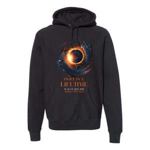 Solar Eclipse Twice In Lifetime 2024 Solar Eclipse Premium Hoodie