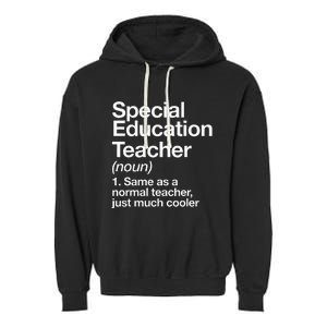 Special Education Teacher Definition Funny Back To School Garment-Dyed Fleece Hoodie