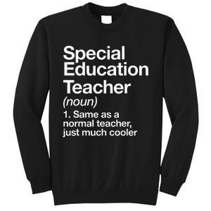 Special Education Teacher Definition Funny Back To School Sweatshirt