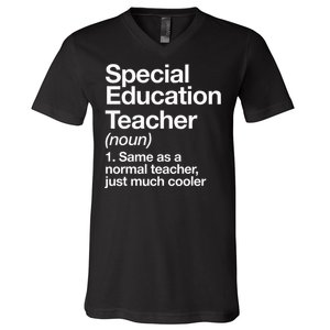 Special Education Teacher Definition Funny Back To School V-Neck T-Shirt