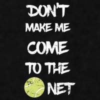 DonT Make Me Come To The Net Ladies PosiCharge Tri-Blend Wicking Tank