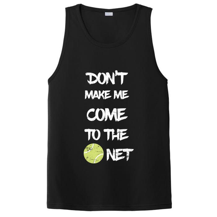 DonT Make Me Come To The Net PosiCharge Competitor Tank