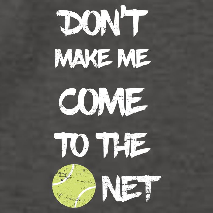 DonT Make Me Come To The Net Vector Backpack
