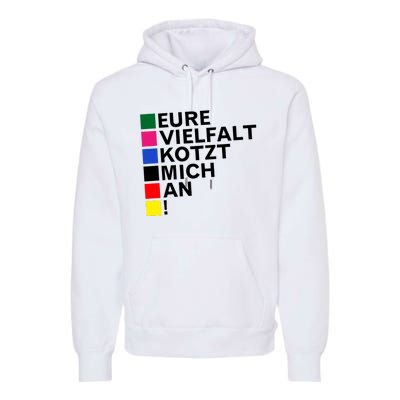 Schwarz Eure Vielfalt Kotzt Mich An Premium Hoodie