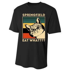 Springfield Eat What TheyRe Eating Dogs Cats Pets Trump Performance Sprint T-Shirt