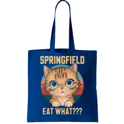 Springfield Eat What TheyRe Eating Dogs Cats Pets Trump Tote Bag