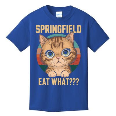 Springfield Eat What TheyRe Eating Dogs Cats Pets Trump Kids T-Shirt