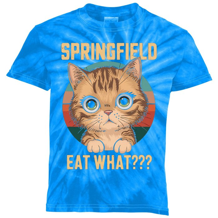 Springfield Eat What TheyRe Eating Dogs Cats Pets Trump Kids Tie-Dye T-Shirt