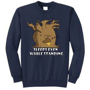 Sleeps Even While Standing Funny Design Sweatshirt