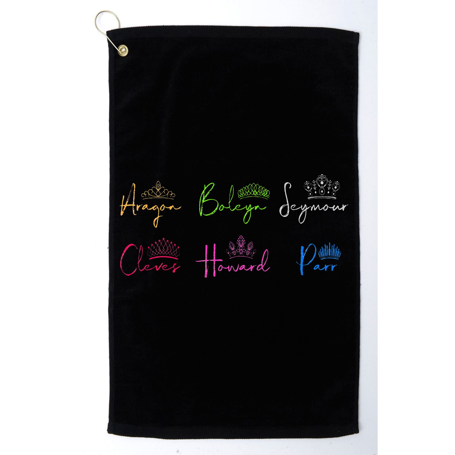 Six Ex Wives of Henry VIII Signatures & Crowns Golf Towel