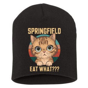 Springfield Eat What TheyRe Eating Dogs Cats Pets Trump Short Acrylic Beanie