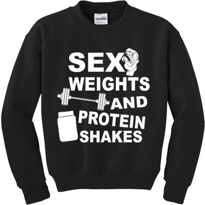 Sex Weights Protein Shakes Kids Sweatshirt