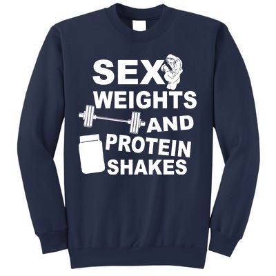 Sex Weights Protein Shakes Sweatshirt