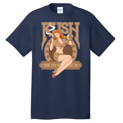 Sexy Lady Kush Smoke Marijuana Tall T-Shirt