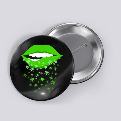 Sexy Lips Cannabis Marijuana Weed Button