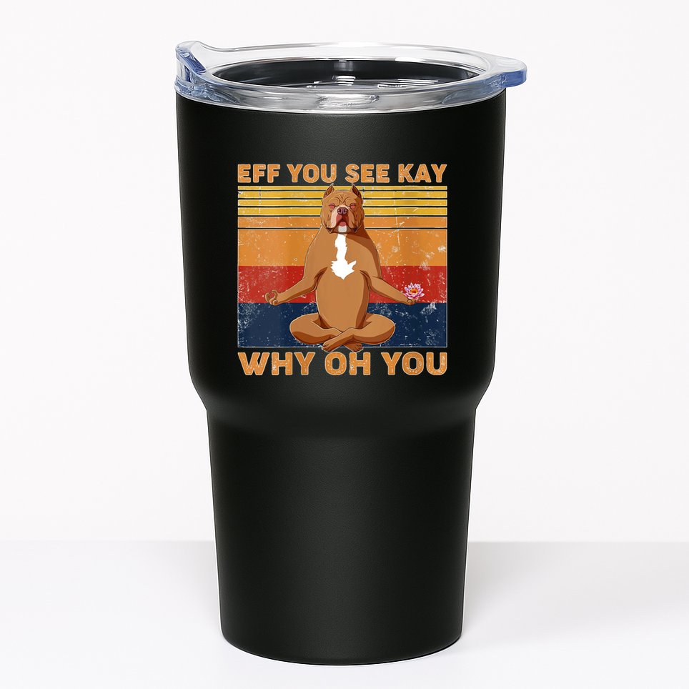 S Eff You See Kay Why Oh You Funny Pitbull Dog Yoga Vintage V Neck Tumbler