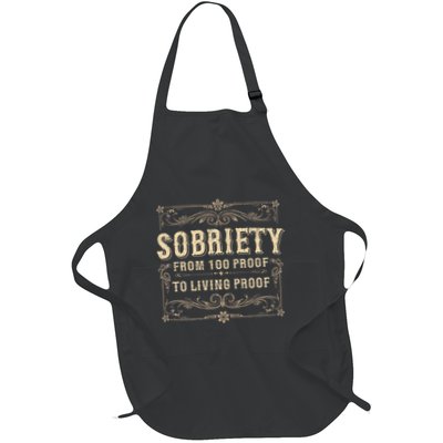 Sobriety Form 100 Proof To Living Proof Sober Aa Na Recovery Full-Length Apron With Pockets