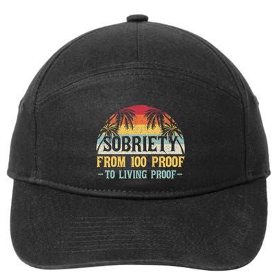 Sobriety Form 100 Proof To Living Proof Aa Na Anniversary 7-Panel Snapback Hat