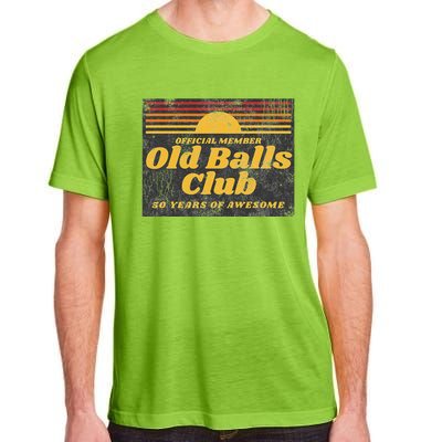 S Funny 50th Birthday Old Balls Club 50 Years Of Awesome Adult ChromaSoft Performance T-Shirt