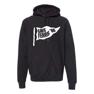 Save Ferris ‘86 Premium Hoodie