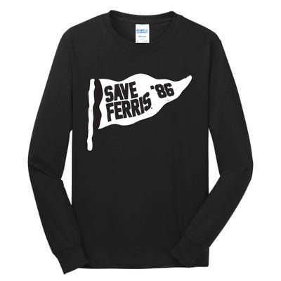 Save Ferris ‘86 Tall Long Sleeve T-Shirt