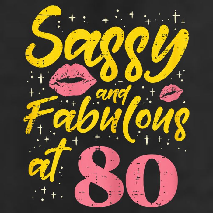 Sassy Fabulous 80 Year Old Happy 80th Birthday Cool Comfort Performance Bucket Hat