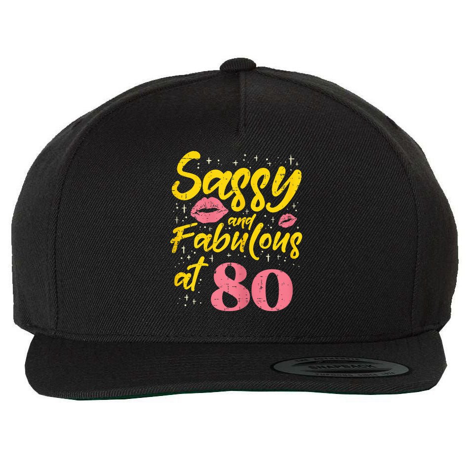 Sassy Fabulous 80 Year Old Happy 80th Birthday Wool Snapback Cap