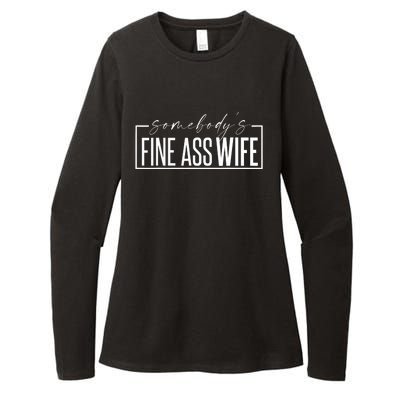 Somebody's Fine Ass Wife Funny Saying Milf Cute Wife Womens CVC Long Sleeve Shirt