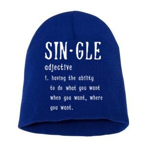 Single Funny Anti Valentines Day Gift Love Cool Gift Short Acrylic Beanie