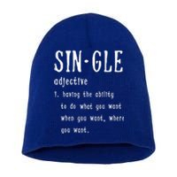 Single Funny Anti Valentines Day Gift Love Cool Gift Short Acrylic Beanie