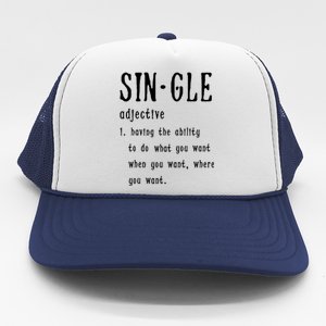 Single Funny Anti Valentines Day Gift Love Cool Gift Trucker Hat