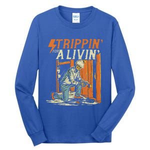 Stripping For A Living Electrical Tall Long Sleeve T-Shirt