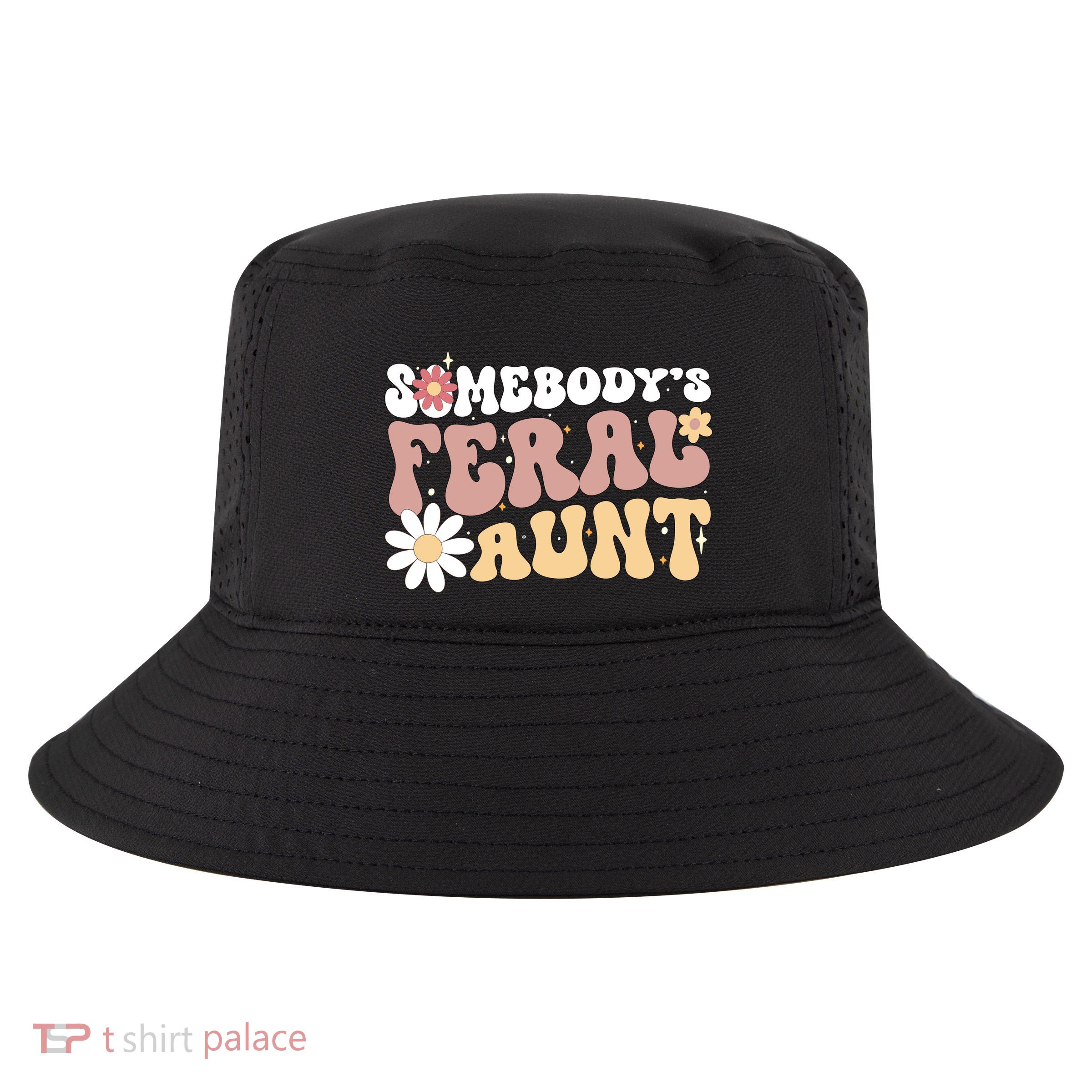 SomebodyS Feral Aunt Cool Comfort Performance Bucket Hat