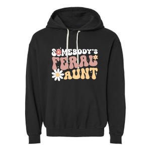 SomebodyS Feral Aunt Garment-Dyed Fleece Hoodie