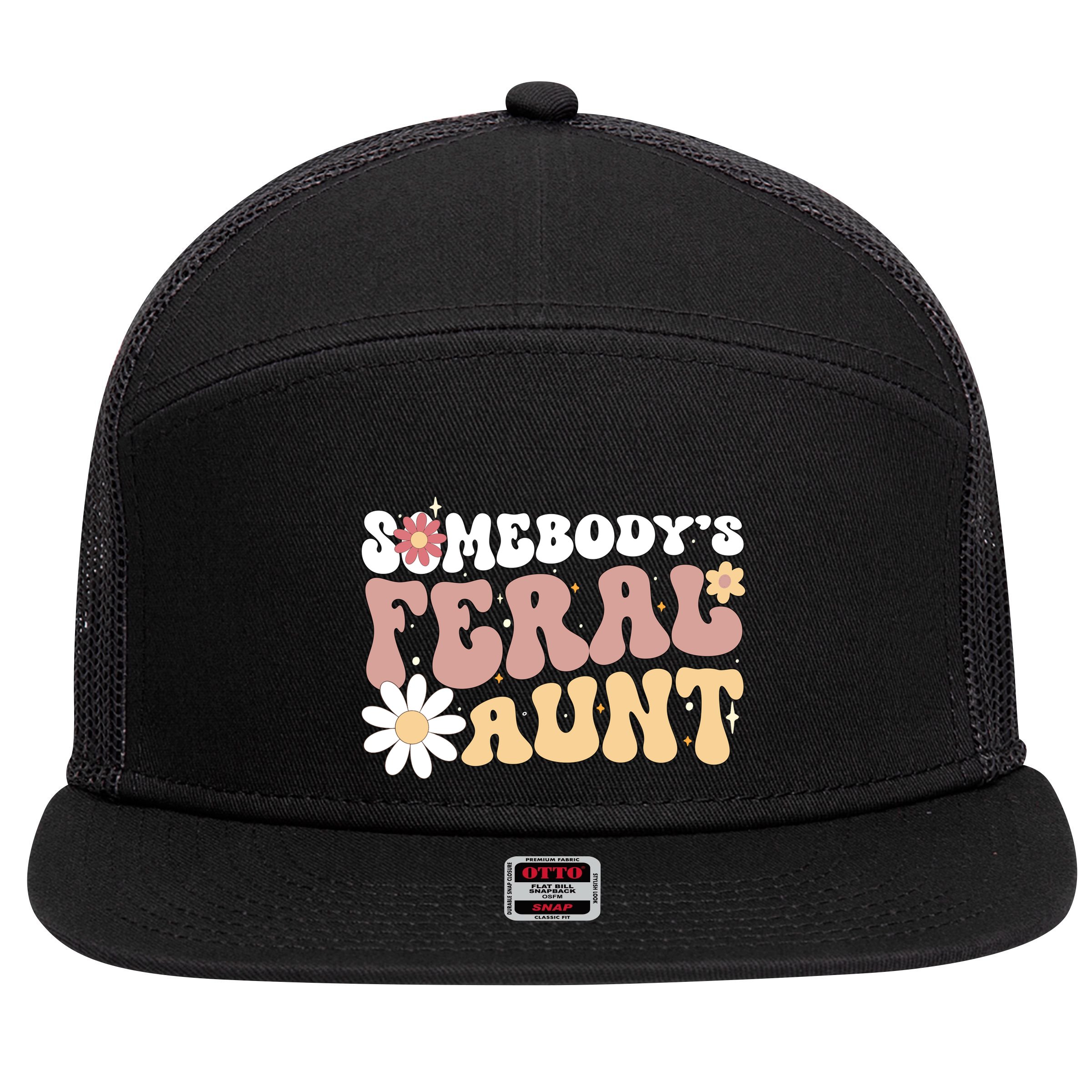 SomebodyS Feral Aunt 7 Panel Mesh Trucker Snapback Hat